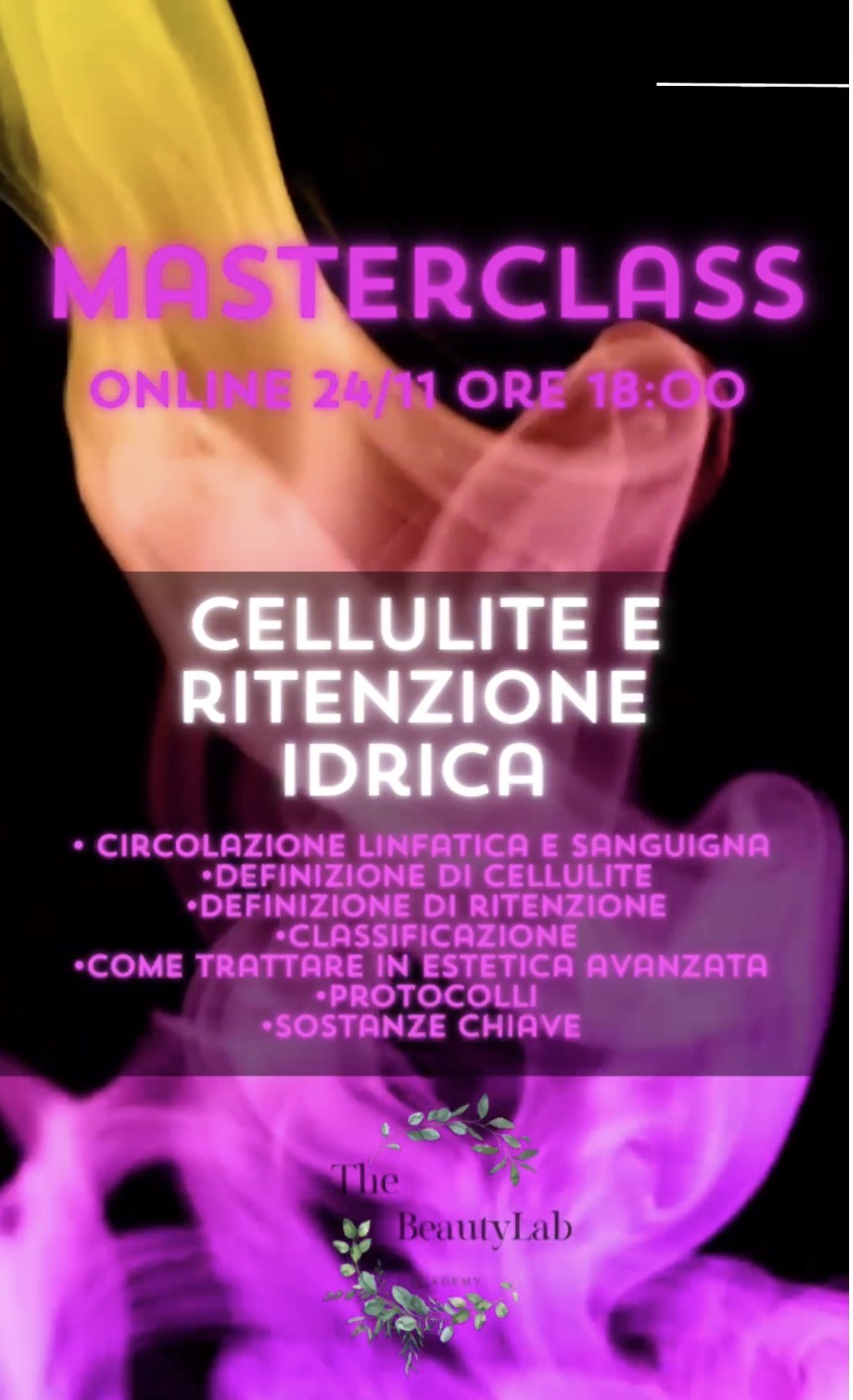 MASTERCLASS CELLULITE E RITENZIONE IDRICA